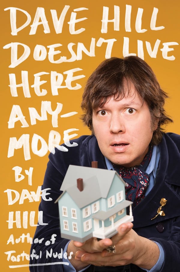 Dave Hill's new book is now on sale. 